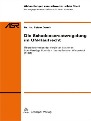 cover image of Die Schadensersatzregelung im UN-Kaufrecht